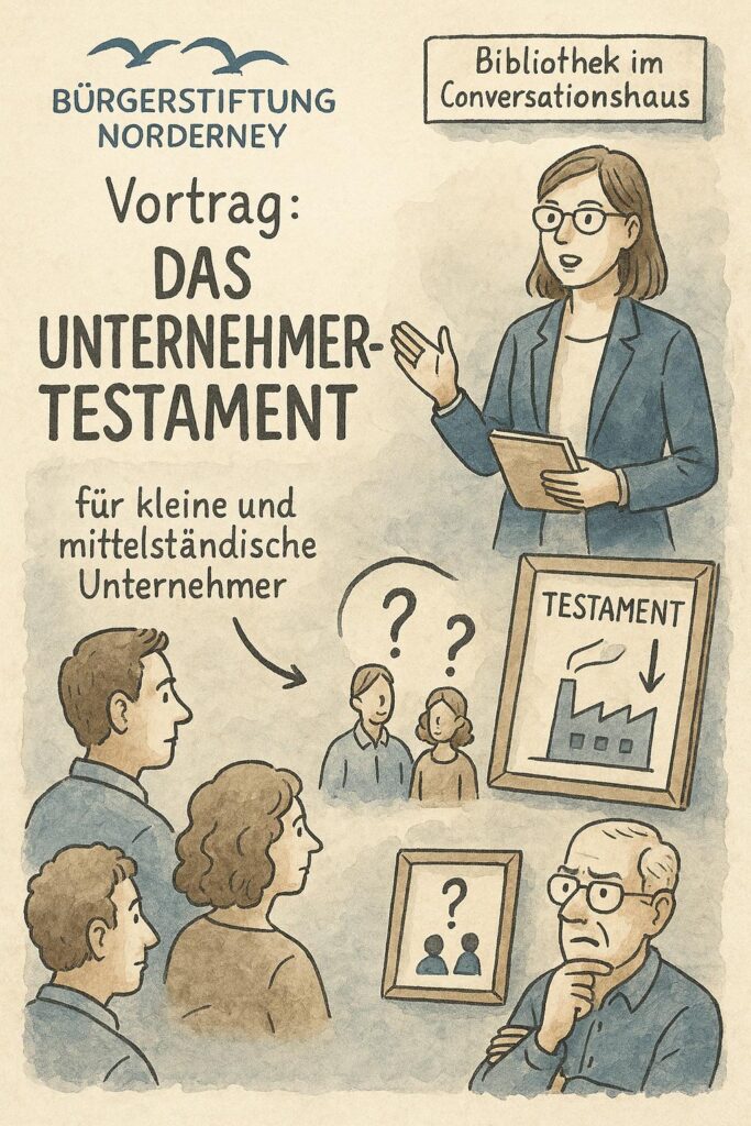 Unternehmertestament Vortrag